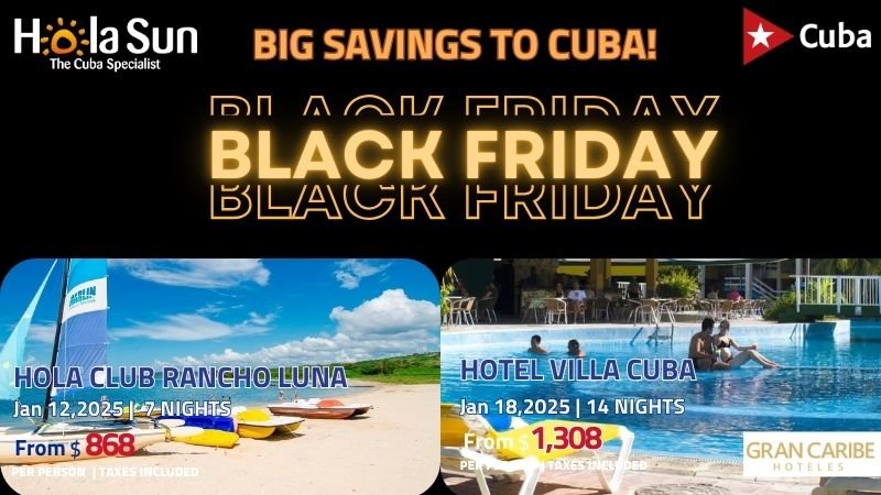 Unbeatable Black Friday Deals on Cuban Getaways Unbeatable black friday deals on cuban getaways