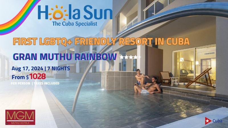 Cuba’s First Inclusive Paradise: Gran Muthu Rainbow Resort