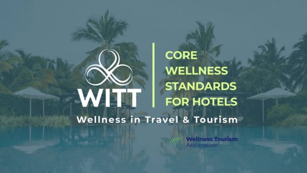 New Wellness Standards Unveiled for Hotels by Trade Groups