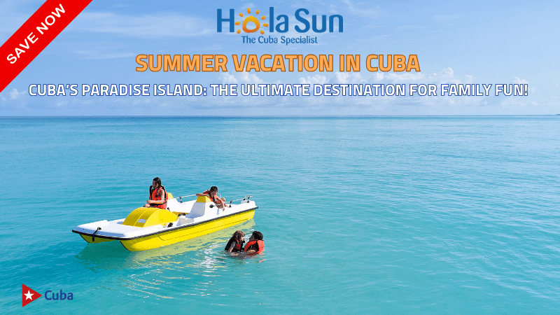 Discover the Allure of Cuba with Hola Sun
